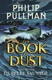 THE BOOK OF DUST 1 - LA BELLE SAUVAGE