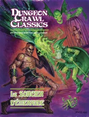 Dungeon Crawl Classics 03: L'Enchanteur d'émeraude