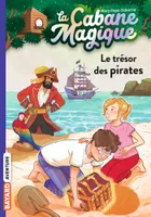 4, La cabane magique / Le trésor des pirates, Le trésor des pirates