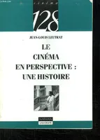 Le cinéma en perspective : une histoire, une histoire