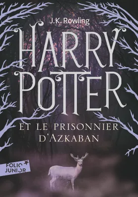 Harry Potter, III : Harry Potter et le prisonnier d'Azkaban