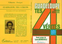 Guadeloupe : tes 4 vérités