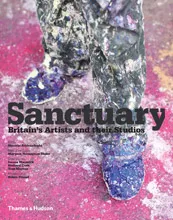 Sanctuary Britain's Artists and their Studios /anglais
