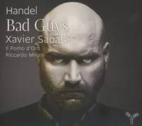 HAENDEL : Bad guys