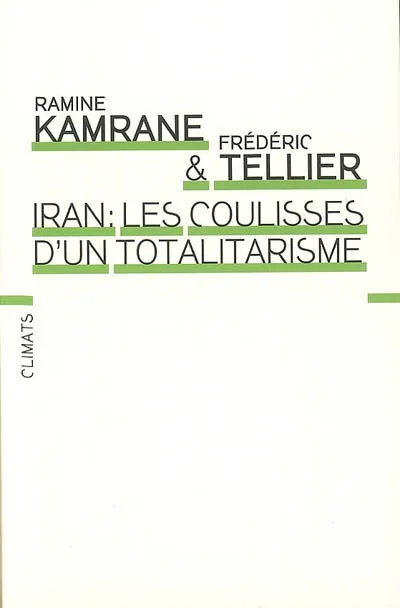 Livres Sciences Humaines et Sociales Actualités Iran Ramine Kamrane, Frédéric Tellier