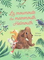 La moumoute du mammouth Helmouth
