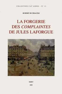 La Forgerie des Complaintes de Jules Laforgue