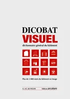 DICOBAT visuel, Dictionnaire général du bâtiment
