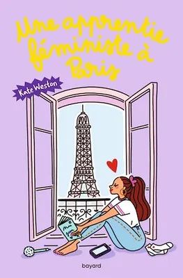 Journal chaotique d'une apprentie féministe , Tome 02, Une apprentie féministe à Paris