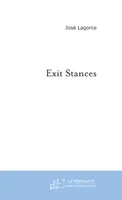 Exit Stances