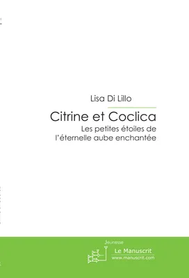 Citrine et Coclica