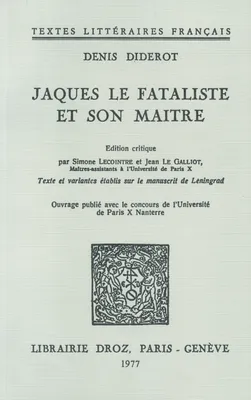 Jacques le fataliste et son maître, Texte et variantes établis sur le manuscrit de Léningrad