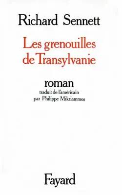 Les Grenouilles de Transylvanie, roman