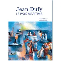 Le pays maritime de Jean Dufy