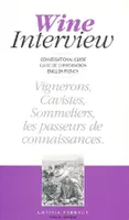 Wine interview, conversational guide English-French