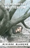 Les mondes de Masterton, Anthologie hommage à Graham Masterton