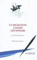 La migration comme métaphore