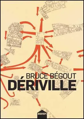 Dériville Bruce Bégout