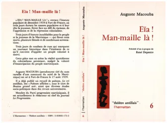 Eiâ ! Man-Maille !, L'émeute de décembre 1959 à Fort-de-France en Martinique (théâtre antillais)