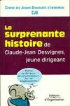 LA SURPRENANTE HISTOIRE DE CLAUDE-JEAN DESVIGNES,