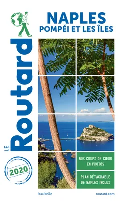 Guide du Routard Naples 2020, + Pompéi et les îles