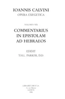 Commentarius in Epistolam ad Hebraeos. Series II. Opera exegetica