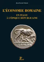 L'économie romaine en Italie à l'époque républicaine