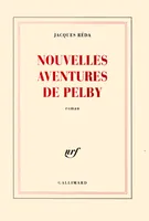 Nouvelles aventures de Pelby, roman