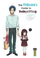 1, The Yakuza's guide to babysitting, T.01