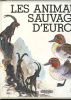 Animaux sauvages d' europe (Regard)