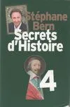 4, Secrets d'histoire