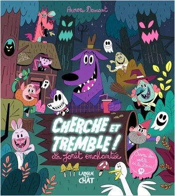 Livres Jeunesse Les tout-petits Albums animés et pop-up Cherche et tremble !, La forêt enchantée Aurore Damant