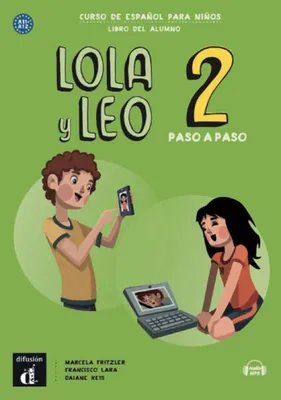 Lola y Leo paso a paso 2 - livre de l'élève