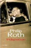 Indignation Philip Roth