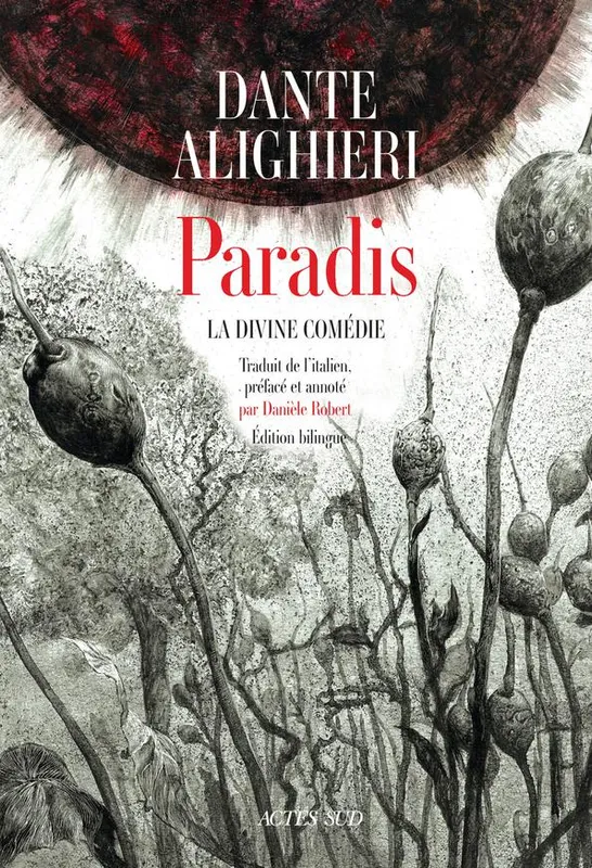 Livres Littérature et Essais littéraires Poésie La divine comédie, Paradis Dante