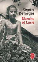 Blanche et Lucie, roman