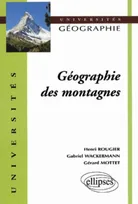 GEOGRAPHIE DES MONTAGNES