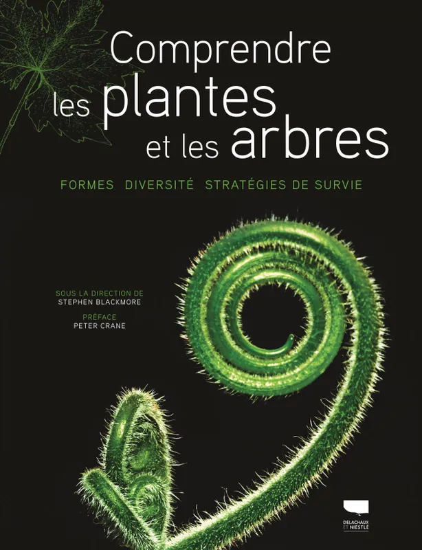 Livres Mer Comprendre les plantes et les arbres, Formes Diversité Stratégies de survie Stephen Blackmore