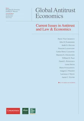 Global Antitrust Economics - Issues in Antitrust and Law & Economics