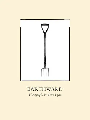 Steve Pyke Earthward /anglais