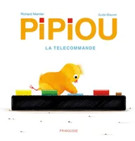 Pipiou - La télécommande