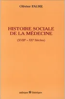 Histoire sociale de la médecine