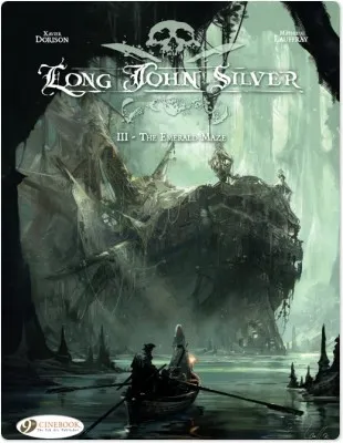 Livres BD BD adultes Long John Silver - tome 3 The emerald maze Mathieu Lauffray, Xavier Dorison