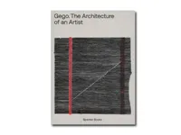 Gego The Architecture of an Artist /anglais