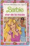 Barbie., 4, BARBIE STAR DE LA MODE