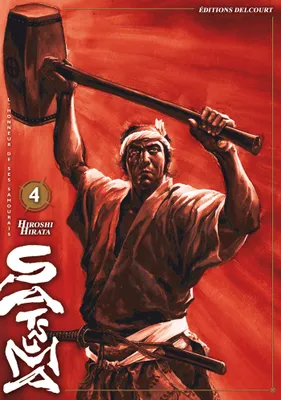 Tome 4, Satsuma, l'honneur de ses samouraïs T04, l'honneur de ses samouraïs