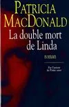 La double mort de Linda, roman