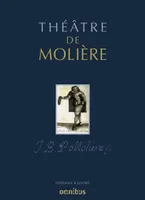 Théâtre de Molière (N. éd.)