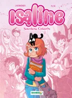 1, Isaline - tome 01, Sorcellerie culinaire