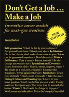 Don't Get a Job Make a Job (New Edition) /anglais